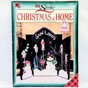 Donna Dewberry One Stroke Christmas at Home Decorative Painting Book (1998)